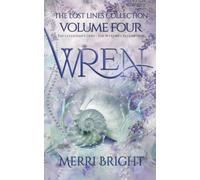 Wren: The Lost Lines Collection: 4