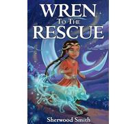 Wren to the Rescue: 1