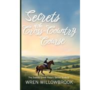 Wren Willowbrook Secrets of the Cross-Country Course (Tascabile)