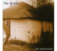 Wrens - The Meadowlands