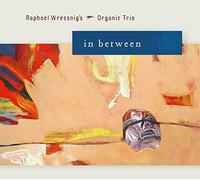 Wressnig, Raphael - In Between