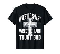 Wrestle Intelligente Wrestle Difficile Fiducia Dio Christian Wrestling Maglietta