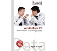 WrestleMania XV: Professional Wrestling, Pay-per-View, World Wrestling Entertainment