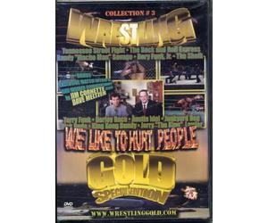 Wrestling Gold - Vol. 3-We Like to Hurt People