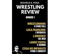 Wrestling Review: NUMERO UNO