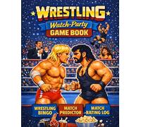 Wrestling Watch Party Game Book: Bingo • Match Predictions • Match Ratings Log
