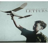 WRESTLING WITH ANGELS - LETTERS