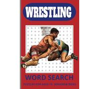 Wrestling Word Search Puzzle Book: Word Searches with Easy-to-Read Print about Wrestling, Grappling, Martial arts and more / 6x9 inches, 110 pages / ... Gift for Vacation, Holidays, and Free Times.