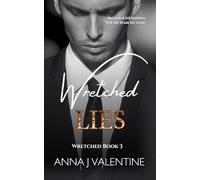 Wretched Lies: An Enemies to Lovers Billionaire Romance