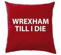 Wrexham fino A I Die - Cuscino - Dragoni Calcio Love Ventola Dragone Squadra