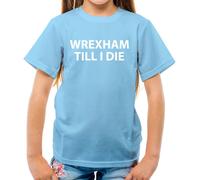 Wrexham fino A I Die - T-Shirt - Draghi Calcio Love Ventola Dragon Team