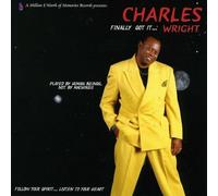 Wright, Charles - Finally Got It Wright