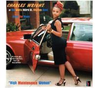 Wright, Charles - High Maintenance Woman