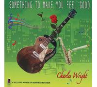 Wright, Charles - Something To Make You Feel Good