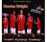 Wright, Charles - That Funky Thang