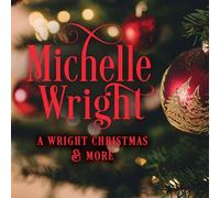 Michelle Wright A Wright Christmas & More (CD) Album