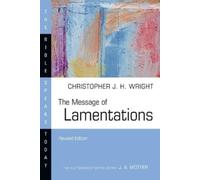 Wright Christopher J H The Message of Lamentations (Tascabile)