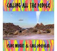 WRIGHT,CLIVE / ROESSLER,CARL CALLING ALL THE PEOPLE CD NUOVO