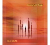 Wright, David - Walking With Ghosts