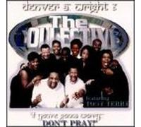 Wright Denver a - If You Re Gonna Worry Don T Pr