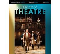 Wright Erik Ramsey William Downs The Art of Theatre (Tascabile)