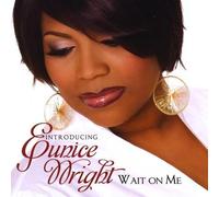 Wright, Eunice - Wait On Me