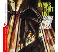 George Wright Hymns That Live (Digitally Remastered) (CD)