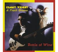Wright, Kenny - Bottle Of Wine (2 CD)