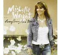 Wright, Michelle - Everything & More
