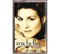 Wright, Michelle - for Me It's You