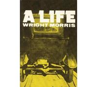 Wright Morris A Life (Tascabile)