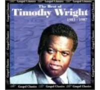 Wright, Rev. Timothy - Best Of: 1983-87