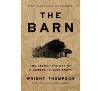 Wright Thompson The Barn (Copertina rigida)