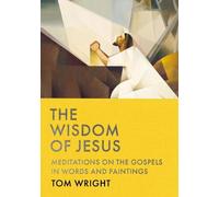 Wright, Tom Wisdom of Jesus, The Book NUOVO