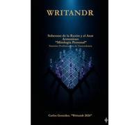 WRITANDR: Soberano de la Razón y el Azar Armonioso