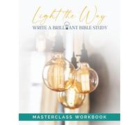 Write a Brilliant Bible Study: Masterclass Workbook