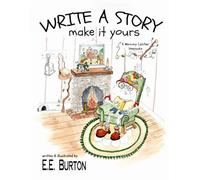 Write a Story Make it Yours
