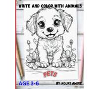 WRITE AND COLOR WITH ANIMALS "PETS"