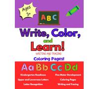 Write, Color, and Learn!: Letter Writing and Tracing with Coloring Pages!