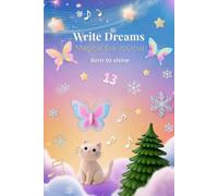 Write Dreams - Magical Era Journal: Dreams, Doodles & Magic: Wide Ruled 6×9 | 110 Pages | For Teen Girls - School, Writing, Notes, Lyrics & Creative Expression