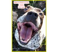 Write it Down or I'm gonna Lick You!: Funny Gift Notebook Journal for Family friends and Enemies
