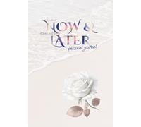 Write it NOW & Others will know LATER Personal Journal