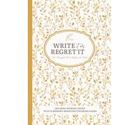 Write It or Regret It: For Thoughts that Refuse to Stick | 6x9 inches, 130 pages | 118 journal pages and 12 coloring pages