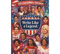 Write Like a Legend - USA 250 Years Birthday Composition Notebook for Women | Patriotic Wide Ruled Journal 7" x 10": American Heritage Writing ... Women | Independence Celebration Keepsake