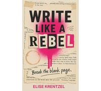 Write Like a Rebel
