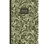 Write My Life Story: A Guided Autobiography Journal of True Stories, Self-Discovery, and Reflections on a Life Well Lived. Create a personal memoir ... with your loved ones. A lovely gift.