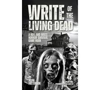 Write of the Living Dead: A Roll and Write Horror Survival Game Book