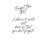 Write that shit down: Journal