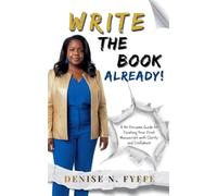 Write the Book Already!