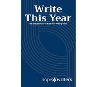 Write This Year: 365 Daily Prompts to Build Your Writing Habit